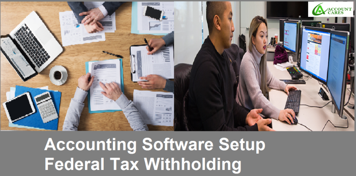 The Fundamentals of QuickBooks Federal Tax Withholding